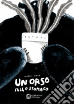 Un orso sullo stomaco. E-book. Formato EPUB