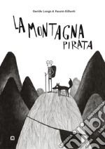 La Montagna Pirata. E-book. Formato EPUB ebook