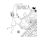 Bianca. E-book. Formato EPUB ebook