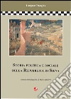 Storia politica e sociale della Repubblica di Siena. E-book. Formato EPUB ebook di Langton Douglas