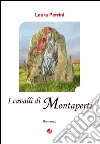 I cavalli di Montaperti. E-book. Formato EPUB ebook di Laura Perrini