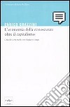 L’economia della conoscenza oltre il capitalismo. E-book. Formato EPUB ebook di Enrico Grazzini