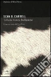 Infinite forme bellissime. La nuova scienza dell'Evo-Devo. E-book. Formato EPUB ebook di Sean B. Carroll