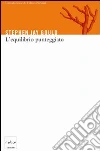 L’equilibrio punteggiato. E-book. Formato EPUB ebook di Stephen Jay Gould