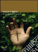 Il possibile e il reale. Il sacro dopo la morte di Dio. E-book. Formato EPUB ebook