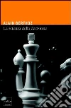 La scienza della decisione. E-book. Formato EPUB ebook di Alain Berthoz