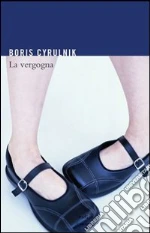 La vergogna. E-book. Formato EPUB