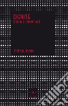 Dignità. Storia e significato. E-book. Formato EPUB ebook di Michael Rosen