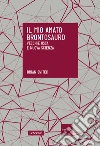 Il mio amato brontosauro. Vecchie ossa e nuova scienza. E-book. Formato EPUB ebook di Brian Switek