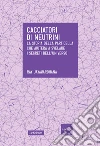 Cacciatori di neutrini. La storia della particella che aiuterà a svelare i segreti dell'universo. E-book. Formato EPUB ebook di Ray Jayawardhana