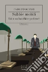Sabbie mobili. Esiste un banchiere perbene?. E-book. Formato EPUB ebook di Fabio Innocenzi