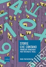 Storie che contano: Problemi immaginari per matematici reali. E-book. Formato EPUB ebook