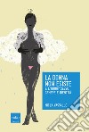 La donna non esiste: E l’uomo? Sesso, genere e identità. E-book. Formato EPUB ebook di Nicla Vassallo