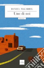 Uno di noi. E-book. Formato EPUB ebook