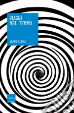 Viaggi nel tempo. E-book. Formato EPUB ebook