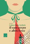 Il suo corpo e altre feste. E-book. Formato EPUB ebook