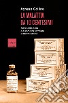 La malattia da 10 centesimi: Storia della polio e di come ha cambiato la nostra società. E-book. Formato EPUB ebook