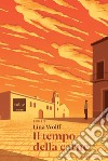 Il tempo della carne. E-book. Formato EPUB ebook di Lina Wolff