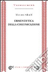 Ermeneutica della comunicazione. E-book. Formato EPUB ebook