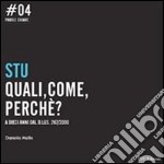 STU, quali, come, perché. E-book. Formato PDF ebook