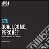 STU, quali, come, perché. E-book. Formato PDF ebook