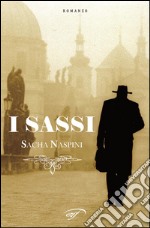 I sassi. E-book. Formato EPUB ebook