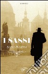 I sassi. E-book. Formato EPUB ebook