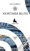Demian. Stagione 1. Episodio 11. Mortimer Blues. E-book. Formato EPUB ebook