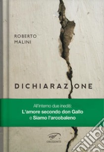 Dichiarazione. E-book. Formato EPUB ebook di Roberto Malini