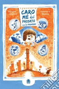 Caro me del passato, me la pagherai!. E-book. Formato EPUB ebook