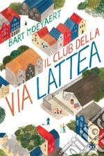 Il Club della via Lattea. E-book. Formato EPUB ebook