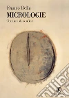 Micrologie. Terre di confine. E-book. Formato PDF ebook di Franco Rella
