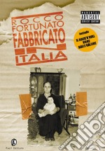 Fabbricato in Italia. E-book. Formato EPUB ebook