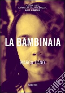 La bambinaia. E-book. Formato EPUB ebook di Marco Tiano