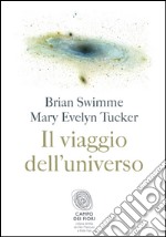 Il viaggio dell’universo. E-book. Formato EPUB ebook