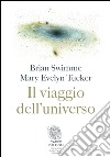 Il viaggio dell’universo. E-book. Formato PDF ebook