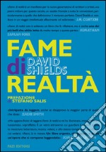 Fame di realtà: Un manifesto. E-book. Formato EPUB ebook