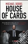 House of cards. E-book. Formato EPUB ebook