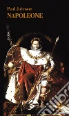 Napoleone. E-book. Formato PDF ebook