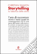 Storytelling. La fabbrica delle storie. E-book. Formato EPUB ebook