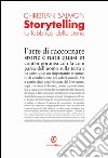 Storytelling. La fabbrica delle storie. E-book. Formato EPUB ebook
