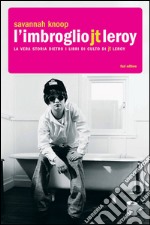 L'imbroglio JT Leroy. E-book. Formato EPUB ebook