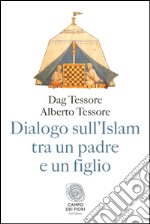 Dialogo sull'Islam tra un padre e un figlio. E-book. Formato EPUB ebook