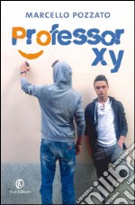 Professor XY. E-book. Formato PDF ebook