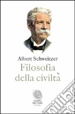 Filosofia della civiltà. E-book. Formato EPUB ebook