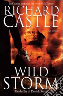 Wild Storm. E-book. Formato EPUB ebook di Richard Castle