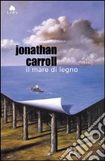 Il mare di legno. E-book. Formato PDF ebook