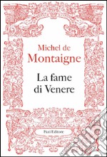 La fame di Venere. E-book. Formato PDF ebook