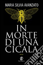 In morte di una cicala. E-book. Formato EPUB ebook