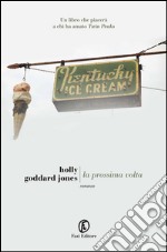 La prossima volta. E-book. Formato EPUB ebook